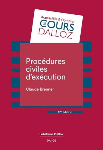 Procédures civiles d'exécution. 12e édition