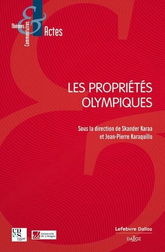 Les propriétés olympiques