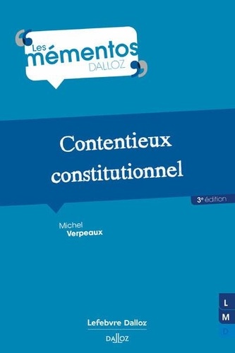 Contentieux constitutionnel. Edition 2024