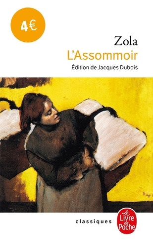 Les Rougon-Macquart Tome 7 : L'Assommoir