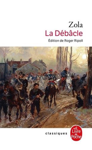 Les Rougon-Macquart Tome 19 : La Débâcle