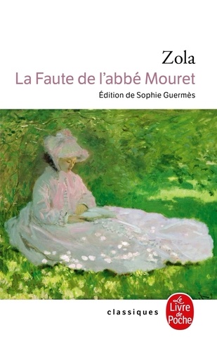 Les Rougon-Macquart Tome 5 : La Faute de l'abbé Mouret