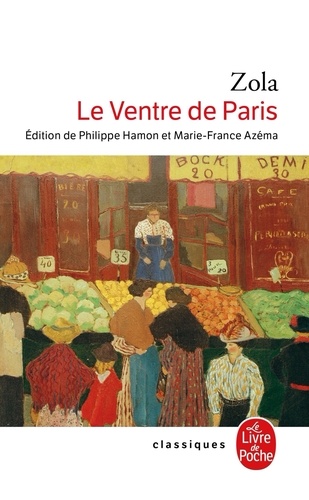 Les Rougon-Macquart Tome 3 : Le Ventre de Paris