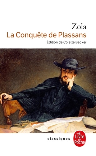 Les Rougon-Macquart Tome 4 : La conquête de Plassans