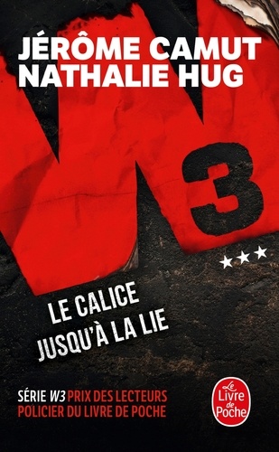 W3 Tome 3 : Le calice jusqu'à la lie