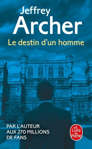 Chronique des Clifton Tome 7 : Le destin d'un homme