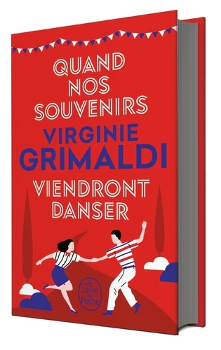 Quand nos souvenirs viendront danser. Edition collector