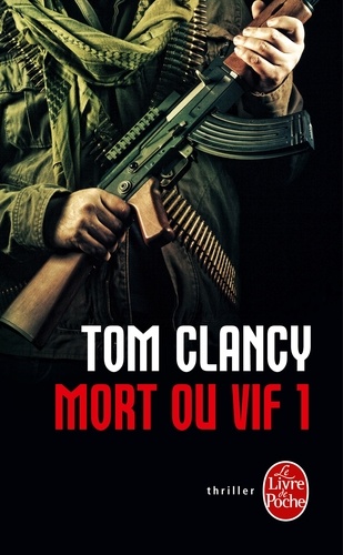 Mort ou vif Tome 1