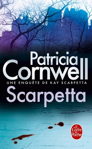 Une enquête de Kay Scarpetta : Scarpetta