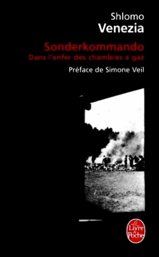 Sonderkommando. Dans l'enfer des chambres à gaz