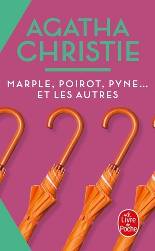 Marple, Poirot, Pyne et les autres. [nouvelles