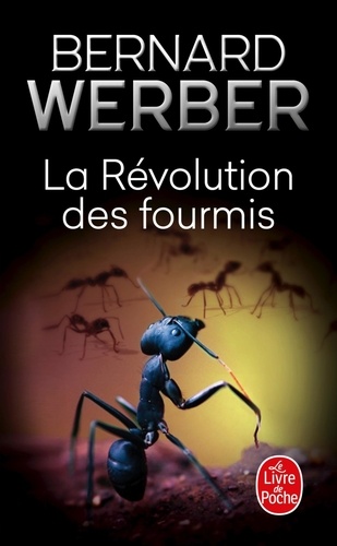 Cycle des Fourmis Tome 3 : La Révolution des Fourmis