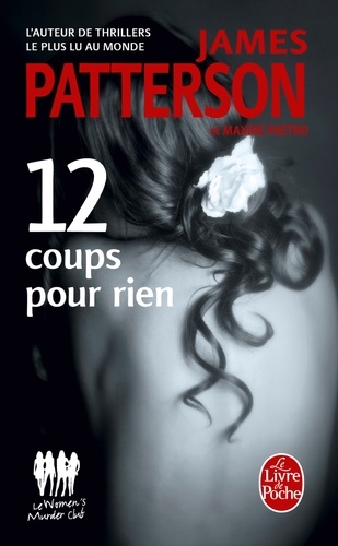 Le Women Murder Club : 12 coups pour rien