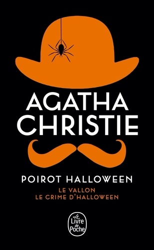 Poirot Halloween. Le Vallon ; Le Crime d'Halloween (La Fête du potiron)