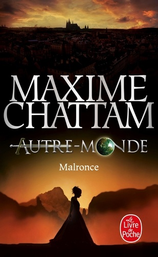 Autre-Monde Tome 2 : Malronce