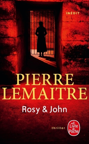 La trilogie Verhoeven Tome 4 : Rosy & John