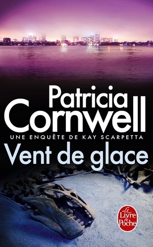 Une enquête de Kay Scarpetta : Vent de glace