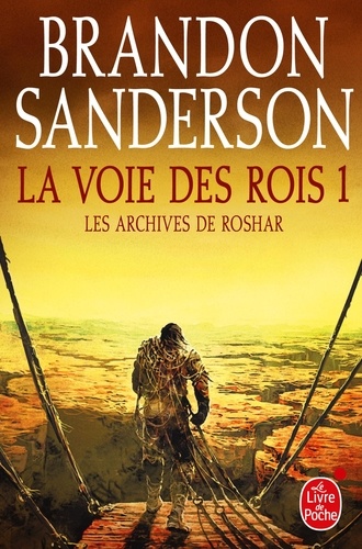 La Voie des rois Tome 1