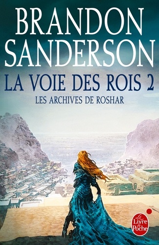 La Voie des rois Tome 2