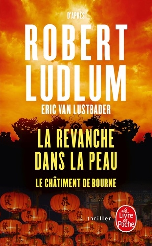 La revanche dans la peau. Le châtiment de Bourne