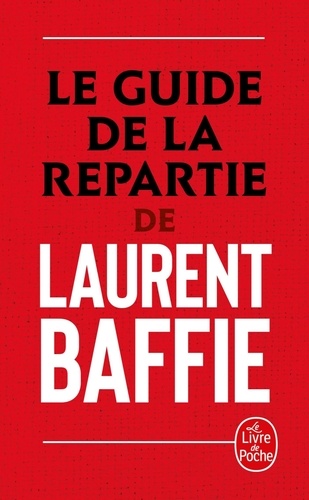 Le guide de la répartie