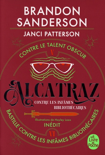 Alcatraz contre les infâmes bibliothécaires Tome 3 : Tome 5, Contre le talent obscur ; Tome 6, Bastille contre les infâmes bibliothécaires