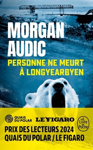 Personne ne meurt à Longyearbyen