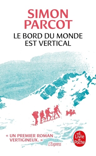 Le bord du monde est vertical