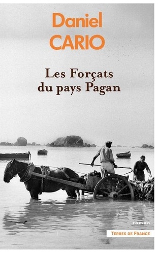 Les Forçats du pays Pagan