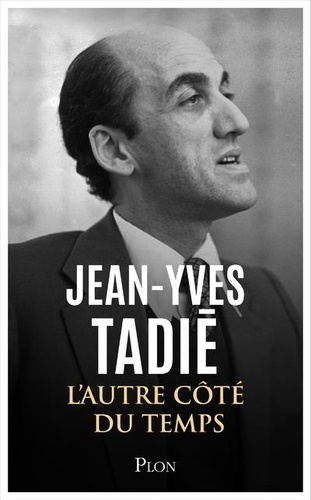 De l'autre côté du temps (1939-1968). Mémoires