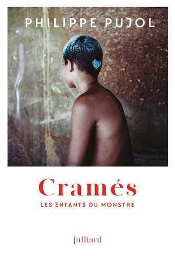 Cramés. Les enfants du Monstre