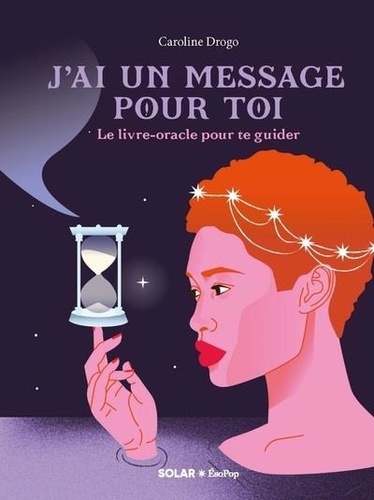 J'ai un message pour toi. Livre-oracle