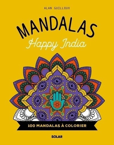 Mandalas Happy India. 100 mandalas à colorier