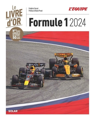 Livre d'or de la Formule 1. Edition 2024