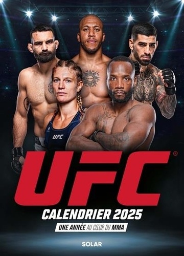 Calendrier UFC. Une année au coeur du MMA, Edition 2025