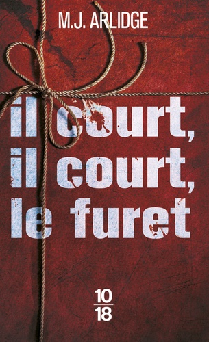 Il court, il court, le furet