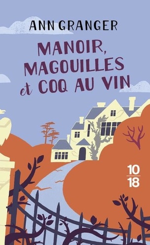 Manoir, magouilles et coq-au-vin