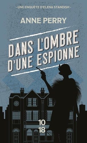 Une enquête d'Elena Standish : Dans l'ombre d'une espionne