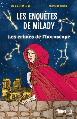 Les enquêtes de Milady Tome 2 : Les crimes de l'horoscope