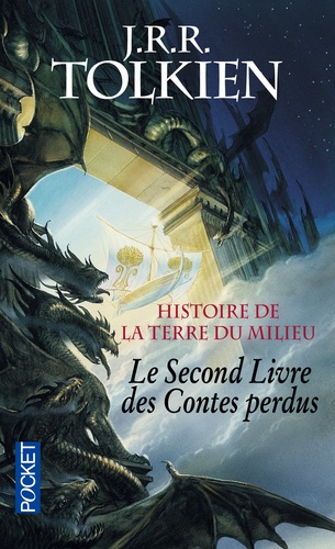 Histoire de la Terre du Milieu Tome 2 : Le Livre des Contes perdus