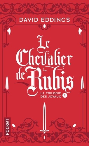 La trilogie des joyaux Tome 2 : Le chevalier de rubis