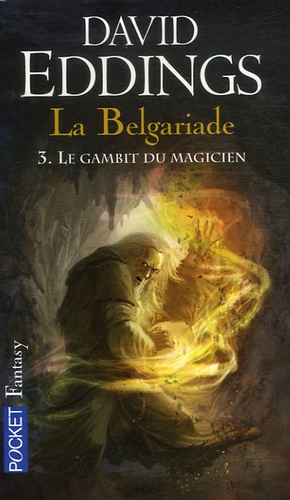 La Belgariade Tome 3 : Le gambit du magicien