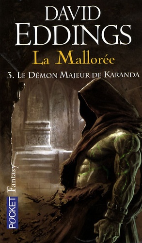 La Mallorée Tome 3 : Le démon majeur de Karanda