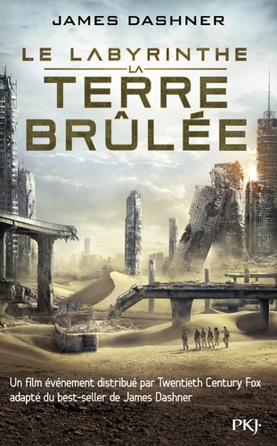 L'épreuve Tome 2 : La terre brûlée