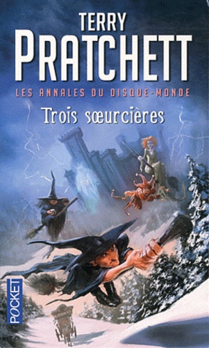 Les annales du Disque-Monde Tome 6 : Trois soeurcières