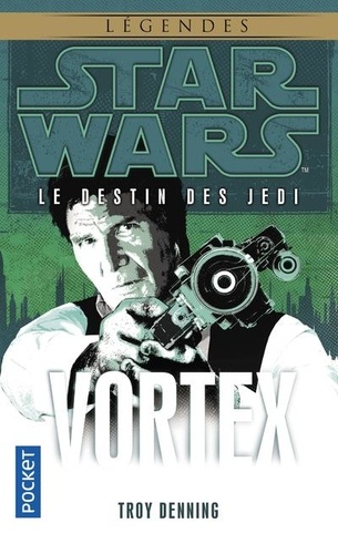 Star Wars, le destin des Jedi Tome 6 : Vortex