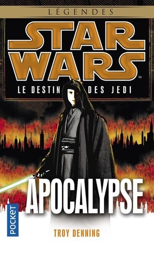 Star Wars, le destin des Jedi Tome 9 : Apocalypse