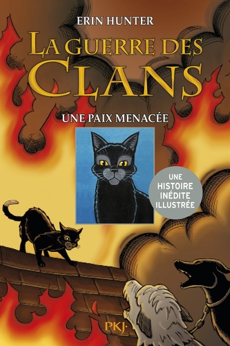 La guerre des clans. Le destin de Nuage de Jais Tome 1 : Une paix menacée