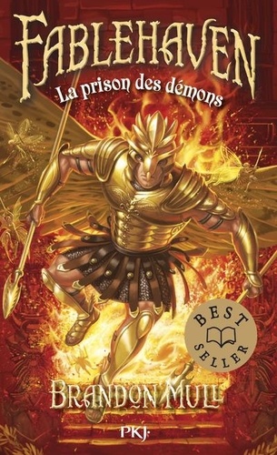 Fablehaven Tome 5 : La prison des démons