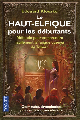 Le haut-elfique pour les débutants